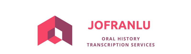 JoFranLu Oral history Transcription Services Style Guide